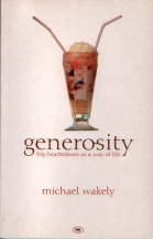 Generosity by Mike Wakely